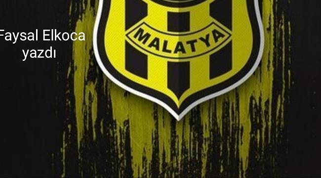 Yeni Malatyaspor'un Kader Günü 