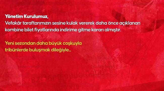 Bilet ve Kombine de İndirime Gidildi