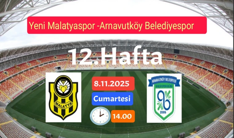 Yeni Malatyaspor Arnavutköy Belediyespor'u Konuk Edecek