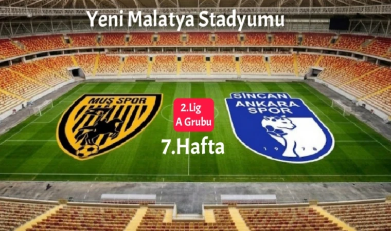 Muşspor - Ankaraspor Karşılaşması Malatya'da