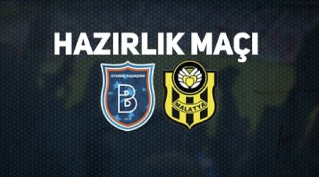 Başakşehir FK-Yeni Malatyaspor Maçı Yarın