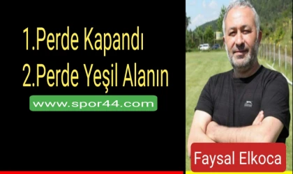 " 1.Perde Kapandı 2.Perde Yeşil Alanın '