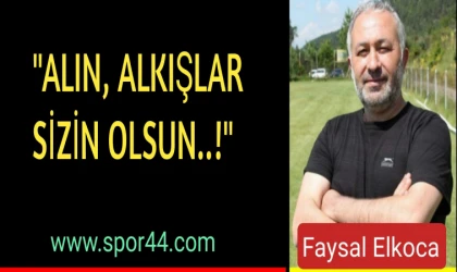 "Alın, Alkışlar Sizin Olsun"