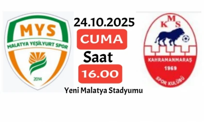 M.Yeşilyurtspor-Kahramanmaraş Maçı Cuma Günü
