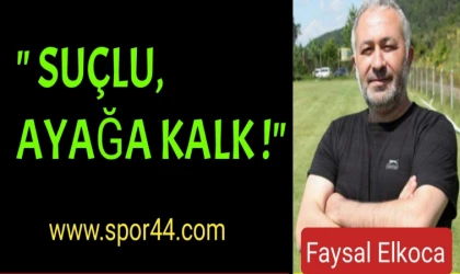 " Suçlu Ayağa Kalk..! "